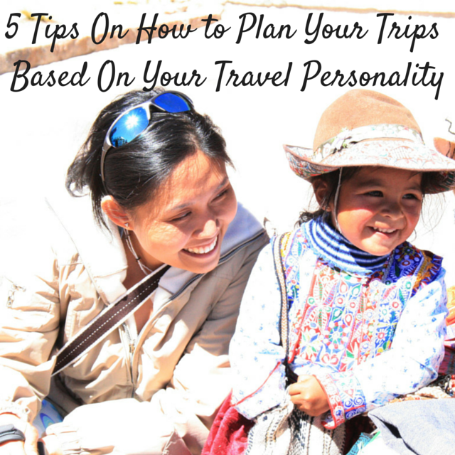 5 Tips On How To Plan Your Trips Based - My Dream Trip Coach